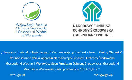 „Usuwanie i unieszkodliwianie wyrobów zawierających azbest z terenu Gminy Olszanka”